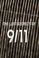 Watch The Last Secrets of 9/11 Sockshare