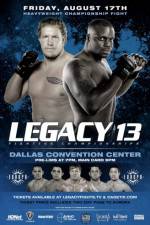 Watch Legacy Fighting Championship 13 Sockshare