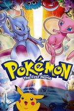 Watch Pokmon: The First Movie - Mewtwo Strikes Back Sockshare