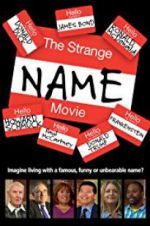 Watch The Strange Name Movie Sockshare