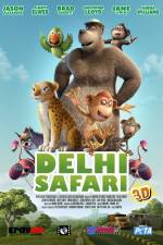 Watch Delhi Safari Sockshare