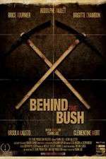 Watch Behind the Bush Sockshare