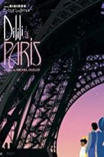 Watch Dilili in Paris Sockshare