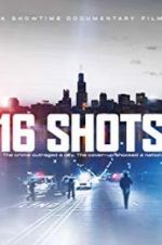 Watch 16 Shots Sockshare