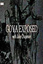 Watch Goya Exposed with Jake Chapman Sockshare