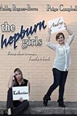 Watch The Hepburn Girls Sockshare