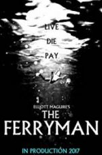 Watch The Ferryman Sockshare