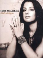 Watch Sarah McLachlan: A Life of Music Sockshare