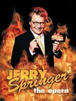 Watch Jerry Springer: The Opera Sockshare