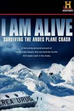 Watch I Am Alive Surviving the Andes Plane Crash Sockshare