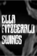 Watch Ella Fitzgerald Swings Sockshare