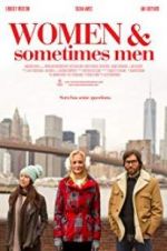 Watch Women and Sometimes Men 0123movies