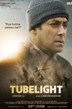 Watch Tubelight Sockshare