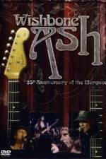 Watch Wishbone Ash: 25th Anniversary of the Marquee Sockshare