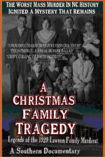 Watch A Christmas Family Tragedy Sockshare