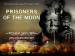 Watch Prisoners of the Moon Sockshare