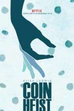 Watch Coin Heist Sockshare