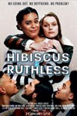 Watch Hibiscus & Ruthless Sockshare