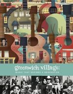 Watch Greenwich Village: Music That Defined a Generation Sockshare