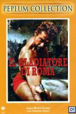 Watch Il gladiatore di Roma Sockshare