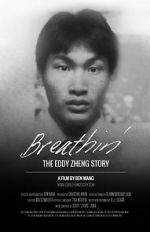 Watch Breathin\': The Eddy Zheng Story Sockshare