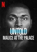 Watch Untold: Malice at the Palace Sockshare