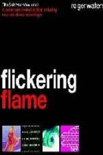 Watch The Flickering Flame Sockshare