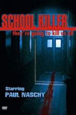 Watch School Killer Sockshare