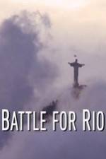 Watch Battle for Rio Sockshare