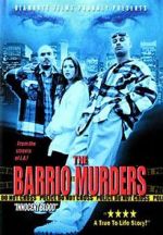 Watch The Barrio Murders Sockshare