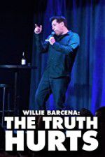Watch Willie Barcena The Truth Hurts Sockshare