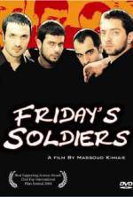 Watch Friday's Soldiers Sockshare