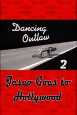 Watch Dancing Outlaw II Jesco Goes to Hollywood Sockshare