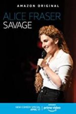 Watch Alice Fraser: Savage Sockshare