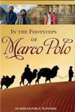 Watch In the Footsteps of Marco Polo Sockshare