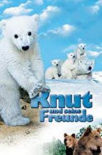 Watch Knut und seine Freunde Sockshare