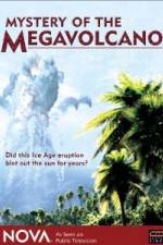 Watch NOVA: Mystery of the Megavolcano Sockshare