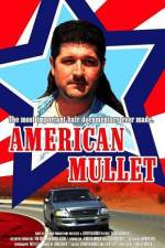 Watch American Mullet Sockshare