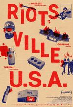 Watch Riotsville, U.S.A. Sockshare