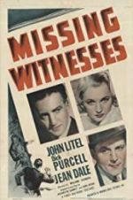 Watch Missing Witnesses Sockshare