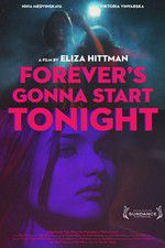 Watch Forevers Gonna Start Tonight Sockshare