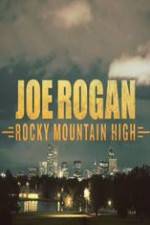 Watch Joe Rogan Rocky Mountain High Sockshare