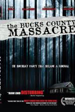 Watch The Bucks County Massacre Sockshare