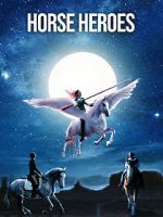 Watch Horse Heroes Sockshare