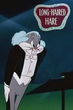 Watch Long-Haired Hare (Short 1949) Sockshare