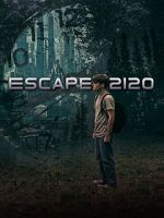 Watch Escape 2120 Sockshare