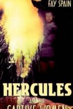 Watch Hercules and the Captive Women Sockshare