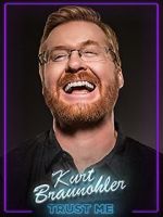 Watch Kurt Braunohler: Trust Me Sockshare