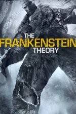 Watch The Frankenstein Theory Sockshare