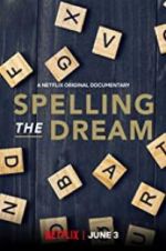 Watch Spelling the Dream Sockshare